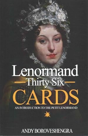 Seller image for Lenormand Thirty-Six Cards : Fortune-Telling with the Petit Lenormand for sale by GreatBookPrices