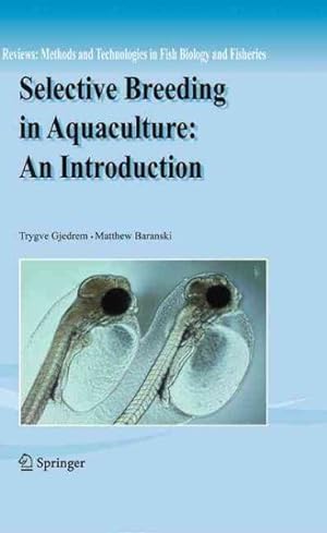Immagine del venditore per Selective Breeding in Aquaculture : An Introduction venduto da GreatBookPrices