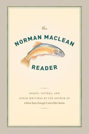 Image du vendeur pour Norman Maclean Reader mis en vente par GreatBookPrices