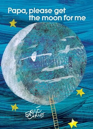 Imagen del vendedor de Papa, Please Get the Moon for Me a la venta por GreatBookPrices