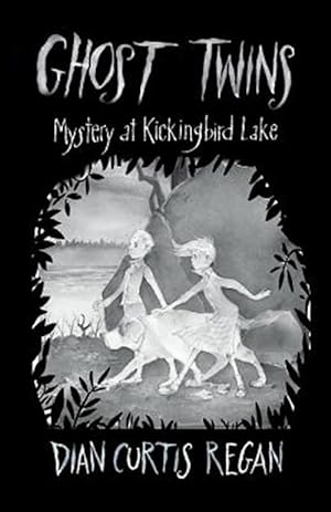Bild des Verkufers fr Ghost Twins: Mystery at Kickingbird Lake zum Verkauf von GreatBookPrices