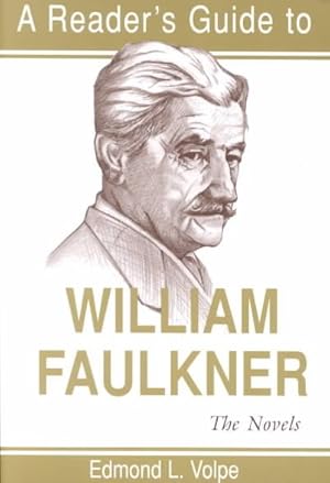 Immagine del venditore per Reader's Guide to William Faulkner : The Novels venduto da GreatBookPrices