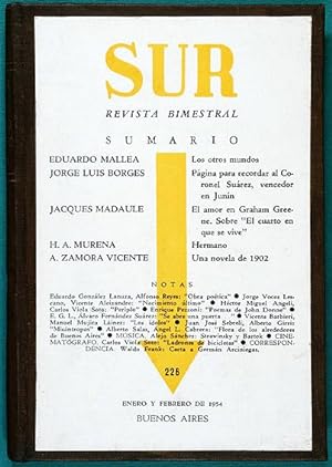 Revista SUR No. 226 Ene-Feb 1954. Jorge Luis Borges: Página para recordar al Coronel Juárez, venc...