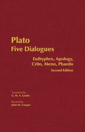 Seller image for Plato Five Dialogues : Euthyphro, Apology, Crito, Meno, Phaedo for sale by GreatBookPrices