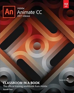 Seller image for Adobe Animate CC 2017 Release Classroom in a Book for sale by GreatBookPrices