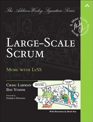 Imagen del vendedor de Large-Scale Scrum : More With Less: Mike Cohn Signature Book a la venta por GreatBookPrices