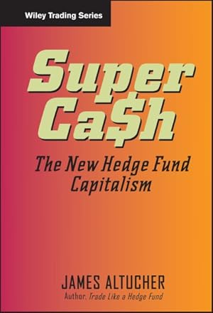 Seller image for Supercash : The New Hedge Fund Capitalism for sale by GreatBookPrices
