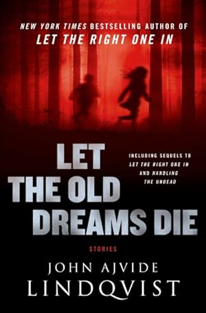 Seller image for Let the Old Dreams Die for sale by GreatBookPrices