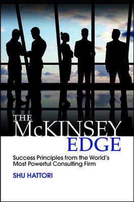 Seller image for Mckinsey Edge : Success Principles from the World's Most Powerful Consulting Firm for sale by GreatBookPrices