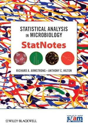 Image du vendeur pour Statistical Analysis in Microbiology : Statnotes mis en vente par GreatBookPrices