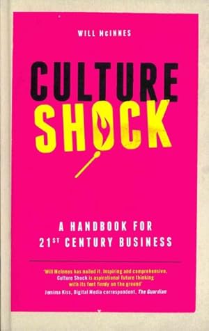 Seller image for Culture Shock : A Handbook for 21st Century Business for sale by GreatBookPrices