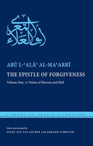 Imagen del vendedor de Epistle of Forgiveness : or A Pardon to Enter the Garden: A Vision of Heaven and Hell a la venta por GreatBookPrices