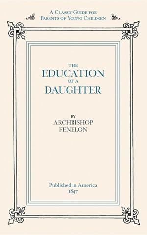 Imagen del vendedor de Education of a Daughter a la venta por GreatBookPrices