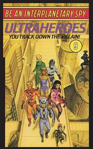 Seller image for Be an Interplanetary Spy: Ultraheroes for sale by GreatBookPrices