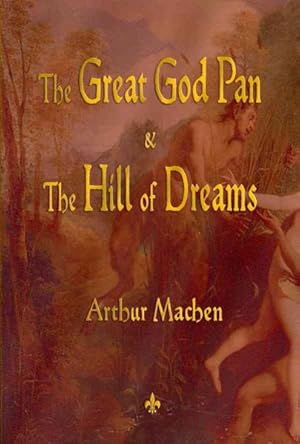 Imagen del vendedor de Great God Pan and the Hill of Dreams a la venta por GreatBookPrices