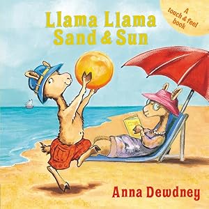 Seller image for Llama Llama Sand and Sun for sale by GreatBookPrices