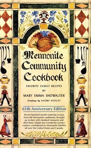 Imagen del vendedor de Mennonite Community Cookbook : Favorite Family Recipes a la venta por GreatBookPrices