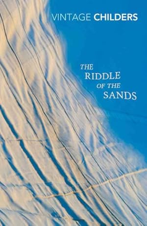 Seller image for Riddle of the Sands : A Record of Secret Service for sale by GreatBookPrices