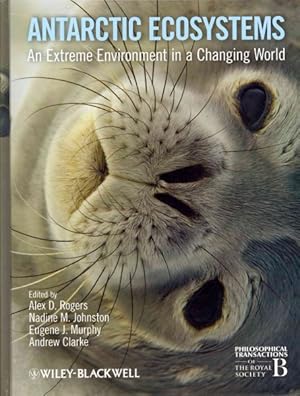 Seller image for Antarctic Ecosystems : An Extreme Environment in a Changing World for sale by GreatBookPrices