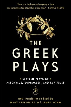 Seller image for Greek Plays : Sixteen Plays by Aeschylus, Sophocles, and Euripides for sale by GreatBookPrices