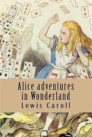 Imagen del vendedor de Alice Adventures in Wonderland a la venta por GreatBookPrices