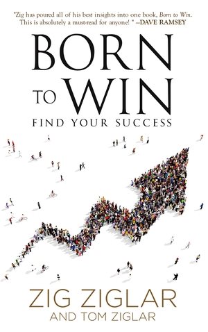 Bild des Verkufers fr Born to Win : Find Your Success zum Verkauf von GreatBookPrices