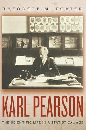 Seller image for Karl Pearson : The Scientific Life in a Statistical Age for sale by GreatBookPrices