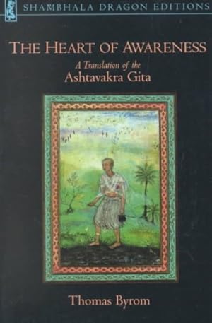Seller image for Heart of Awareness : A Translation of the Ashtavakra Gita for sale by GreatBookPrices