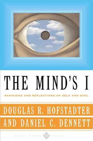 Seller image for Mind's I : Fantasies and Reflections on Self and Soul for sale by GreatBookPrices