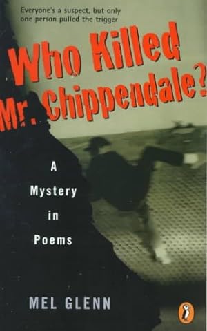 Image du vendeur pour Who Killed Mr. Chippendale? : A Mystery in Poems mis en vente par GreatBookPrices