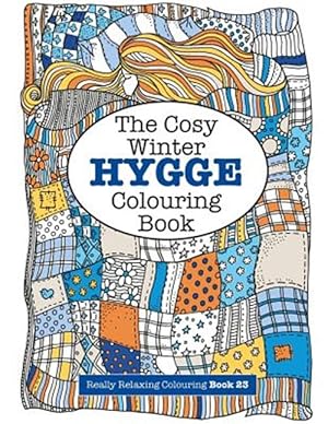 Imagen del vendedor de The Cosy HYGGE Winter Colouring Book a la venta por GreatBookPrices