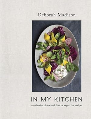 Seller image for In My Kitchen : A Collection of New and Favorite Vegetarian Recipes for sale by GreatBookPrices
