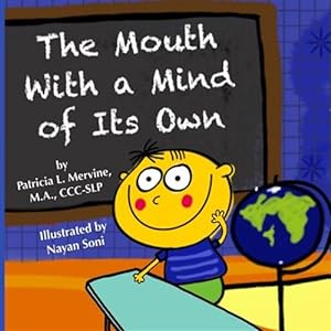 Seller image for The Mouth with a Mind of Its Own for sale by GreatBookPrices
