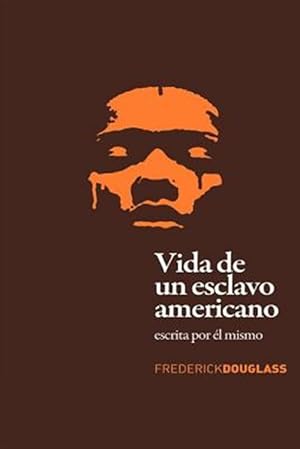 Seller image for Vida de un Esclavo Americano -Language: spanish for sale by GreatBookPrices