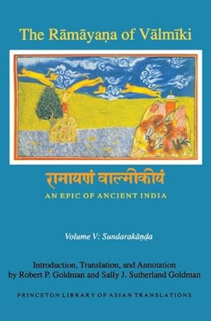 Bild des Verkufers fr Ramayana of Valmiki : An Epic of Ancient India; Sundarakanda zum Verkauf von GreatBookPrices