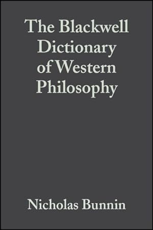 Image du vendeur pour Blackwell Dictionary of Western Philosophy mis en vente par GreatBookPrices