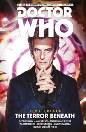 Seller image for Doctor Who: The Twelfth Doctor Time Trials 1 : The Terror Beneath for sale by GreatBookPrices