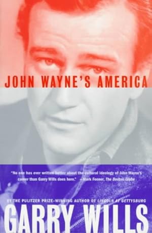 Seller image for John Wayne's America for sale by GreatBookPrices