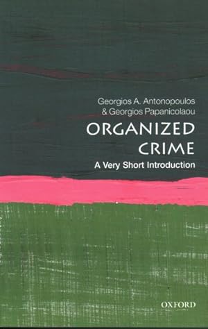 Seller image for Organized Crime : A Very Short Introduction for sale by GreatBookPrices