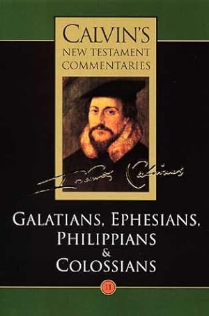 Seller image for Epistles of Paul the Apostle to the Galatians, Ephesians, Philippians and Colossians for sale by GreatBookPrices