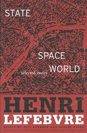 Image du vendeur pour State, Space, World : Selected Essays mis en vente par GreatBookPrices