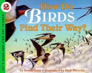 Immagine del venditore per How Do Birds Find Their Way? venduto da GreatBookPrices