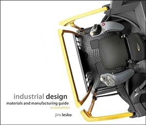 Immagine del venditore per Industrial Design : Materials and Manufacturing Guide venduto da GreatBookPrices