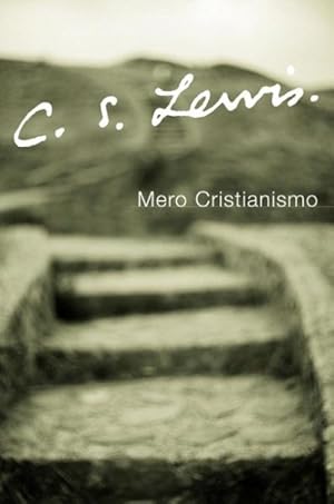 Immagine del venditore per Mero Cristianismo / Mere Christianity -Language: spanish venduto da GreatBookPrices