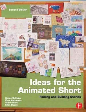 Immagine del venditore per Ideas for the Animated Short : Finding and Building Stories venduto da GreatBookPrices