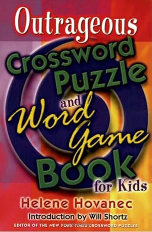 Seller image for Outrageous Crossword Puzzle and Word Game Book for Kids for sale by GreatBookPrices