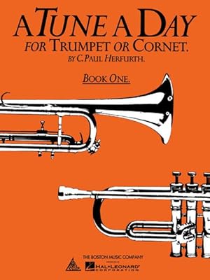 Image du vendeur pour Tune a Day : For Trumpet or Cornet, Book 1 mis en vente par GreatBookPrices