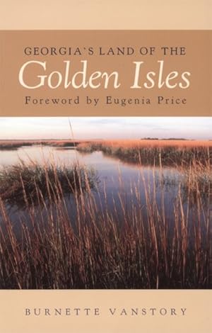 Bild des Verkufers fr Georgia's Land of the Golden Isles zum Verkauf von GreatBookPrices