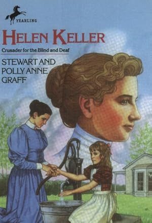 Seller image for Helen Keller : Crusader for the Blind and Deaf for sale by GreatBookPrices