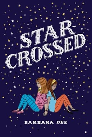 Imagen del vendedor de Star-Crossed a la venta por GreatBookPrices